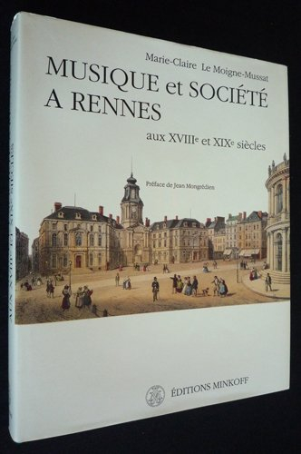 musique et société à rennes aux xviiié et xixè siècles
