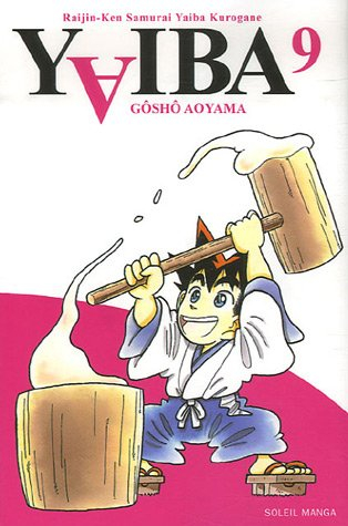Yaiba : raijin-ken samurai Yaiba kurogane. Vol. 9