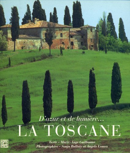d'azur et de lumiere... toscane