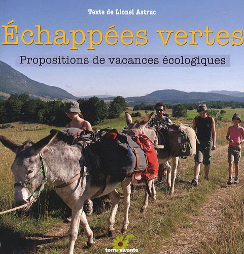 Echappées vertes : propositions de vacances écologiques