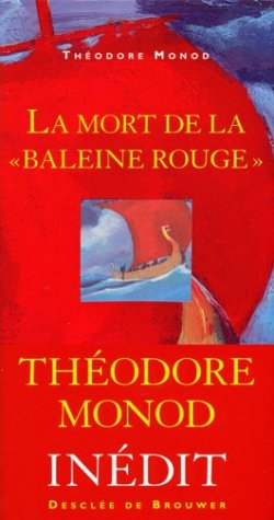 La mort de la Baleine rouge