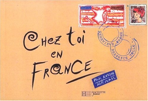 Chez toi en France