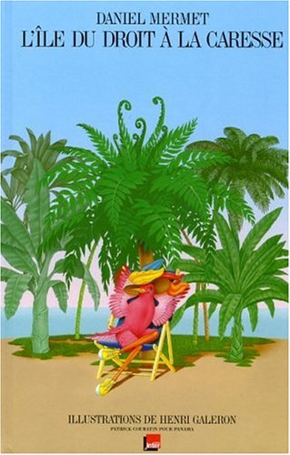 L'île du droit à la caresse