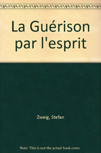 La guérison par l'esprit