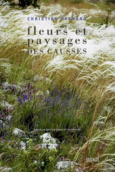 Fleurs et paysages des Causses