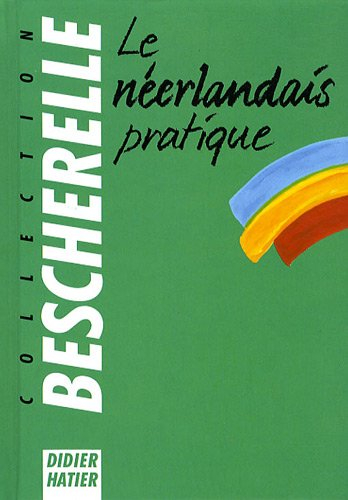 le néerlandais pratique