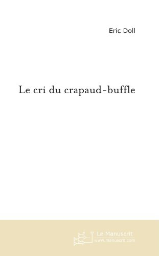 le cri du crapaud-buffle