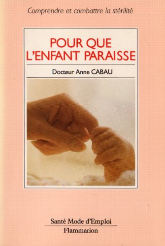 pour que l'enfant paraisse