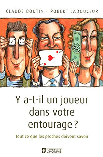 Y a-t-il un joueur dans votre entourage? : tout ce que les proches doivent savoir