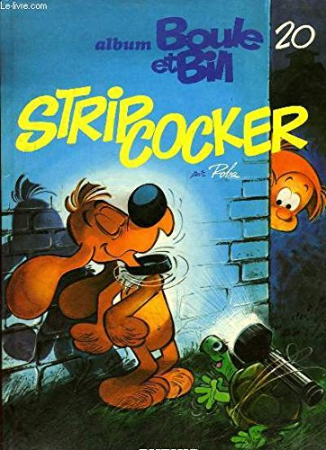 Boule et Bill. Vol. 20. Strip cocker