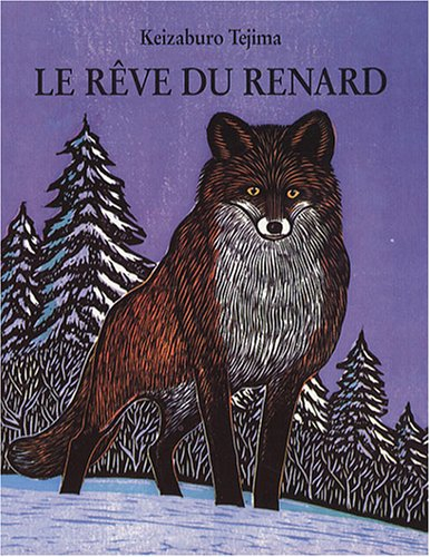 Le rêve du renard