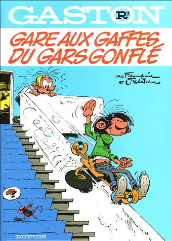 Gaston Lagaffe : spécial luxe. Vol. 3. Gare aux gaffes du gars gonflé