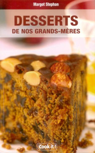 Desserts de nos grands-mères