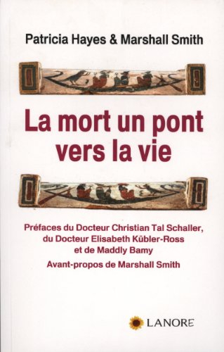 La mort un pont vers la vie
