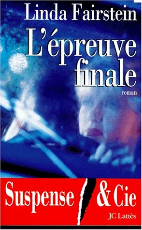L'épreuve finale