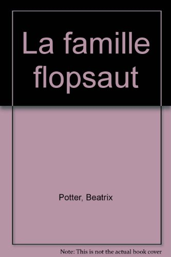 La famille Flopsaut