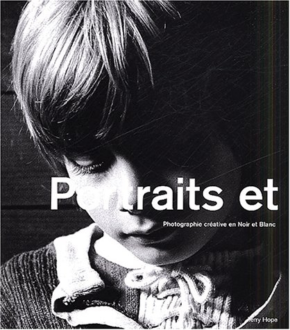 Portraits et personnages : photographie créative en noir et blanc