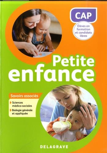 CAP petite enfance : élèves en formation et candidats libres : savoirs associés : sciences médico-so