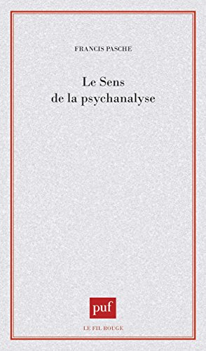 Le Sens de la psychanalyse