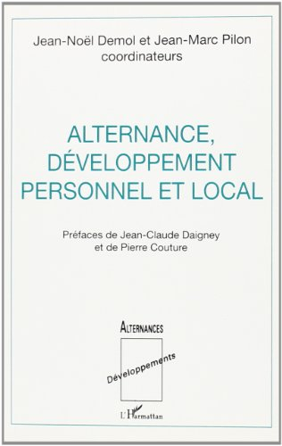 Alternance, développement personnel et local