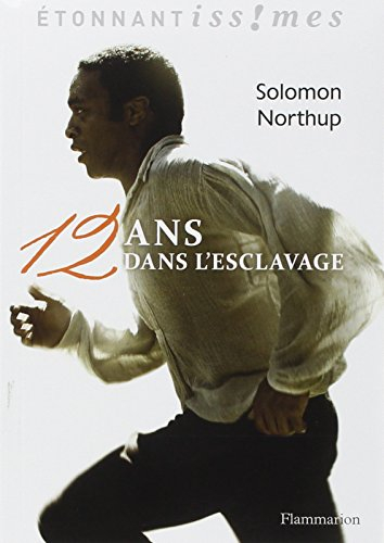 Douze ans dans l'esclavage