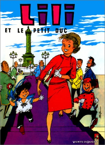 Les mille et un tours de l'espiègle Lili. Vol. 4. Lili et le petit duc
