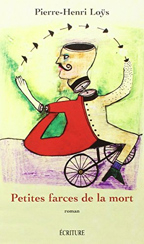 Petites farces de la mort