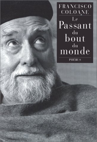 Le passant du bout du monde