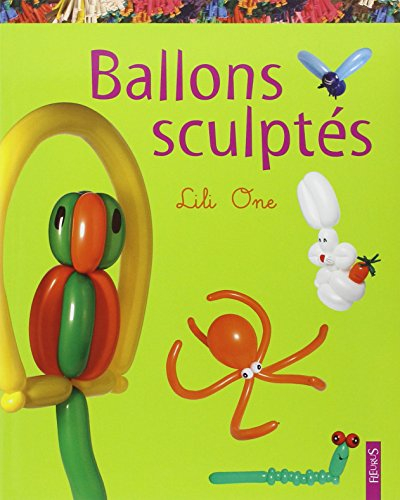 Ballons sculptés