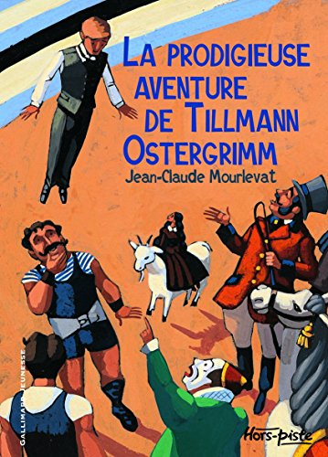 La prodigieuse aventure de Tillmann Ostergrimm