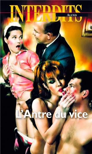 L'antre du vice