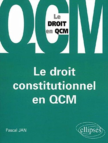 Le droit constitutionnel en QCM
