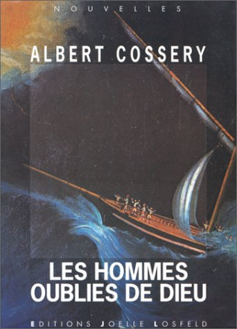Les hommes oubliés de Dieu
