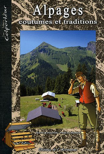 Alpages, coutumes et traditions
