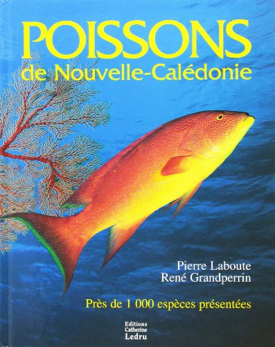 Poissons de Nouvelle-Calédonie : plus de mille espèces présentées