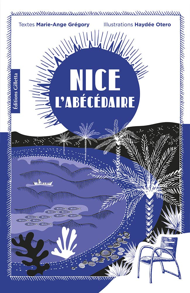 Nice : l'abécédaire