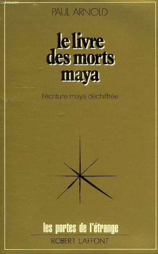 Le Livre des morts Maya