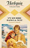 Un sourire dans la nuit : Collection : Harlequin collection n° 596