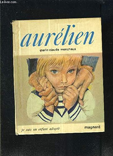 Aurélien : je suis un enfant adopté