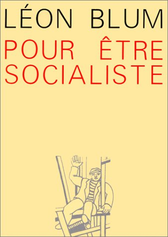 pour être socialiste
