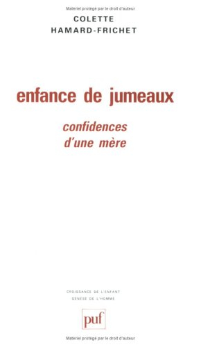 Enfance de jumeaux, confidences d'une mère