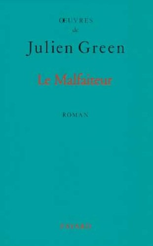 Le malfaiteur