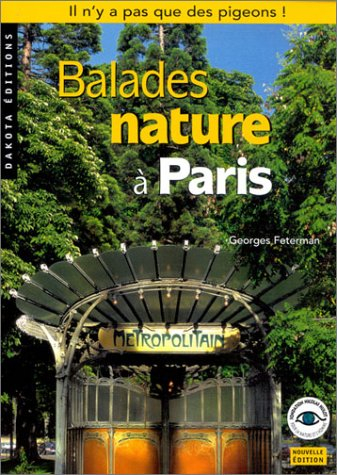 Balades nature à Paris
