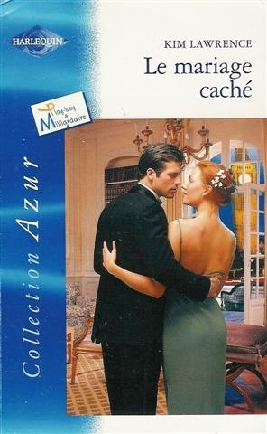 Le mariage caché : play-boy et milliardaire