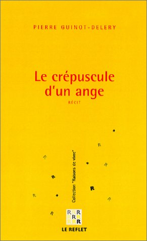 Le crépuscule d&#039;un ange