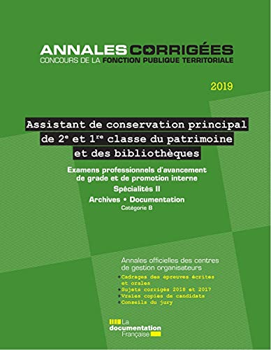 Assistant de conservation principal de 2e et 1re classe du patrimoine et des bibliothèques 2019 : ex