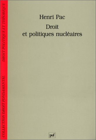 Droit et politiques nucléaires