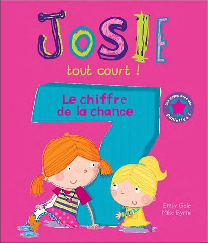 Josie tout court !. Le chiffre de la chance