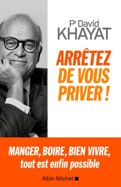 Arrêtez de vous priver !