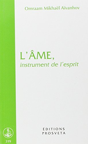 L'âme, instrument de l'esprit